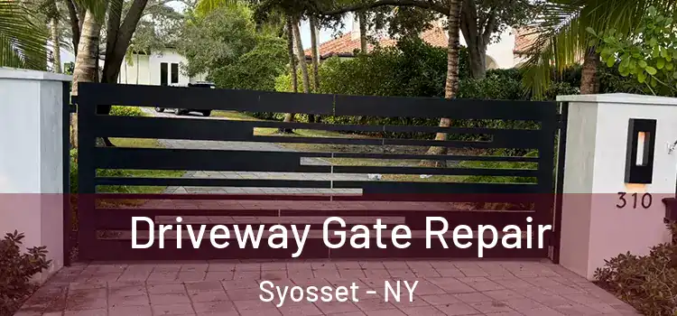 Driveway Gate Repair Syosset - NY