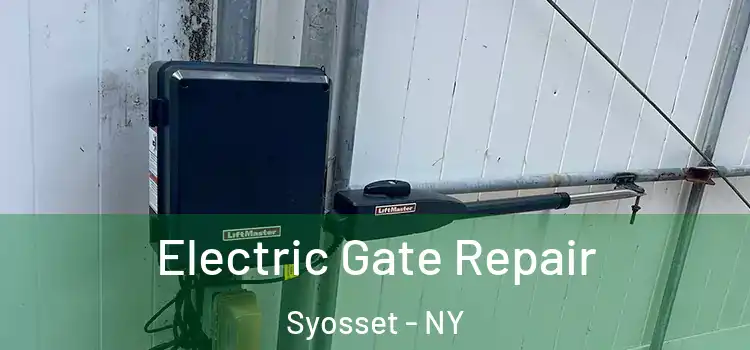 Electric Gate Repair Syosset - NY