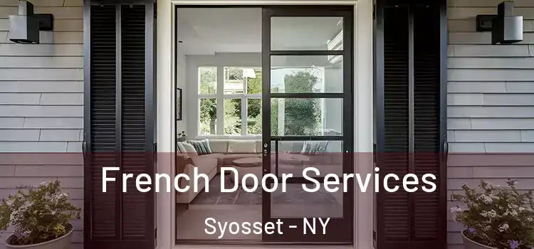 French Door Services Syosset - NY