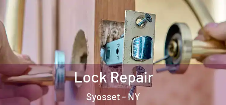 Lock Repair Syosset - NY