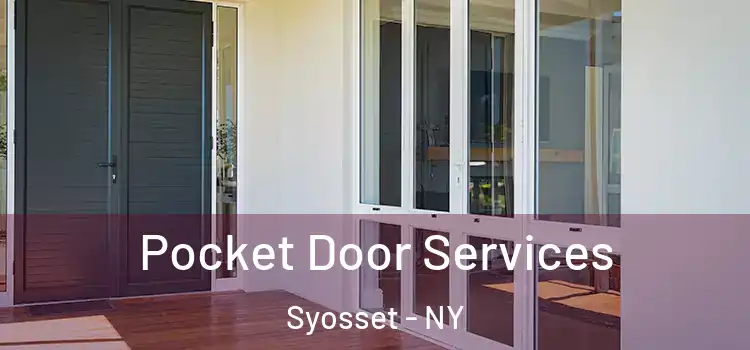 Pocket Door Services Syosset - NY